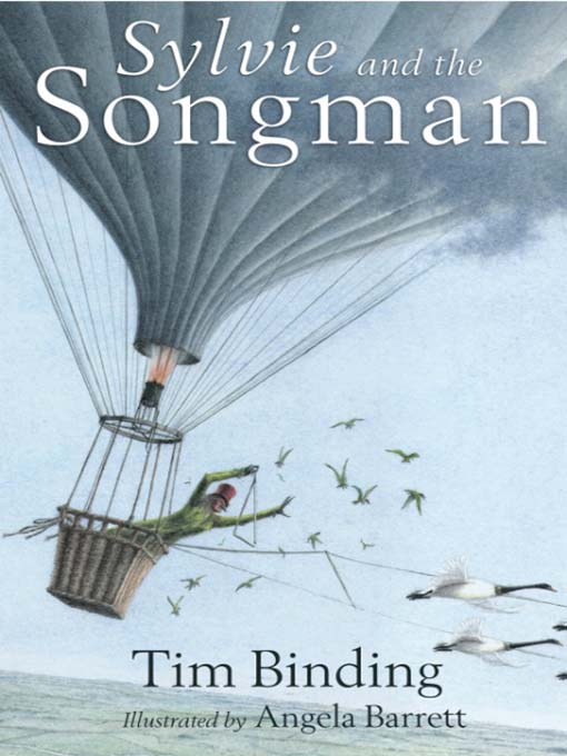 Title details for Sylvie and the Songman by Tim Binding - Available